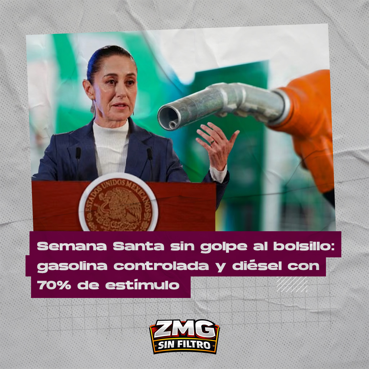 Gobierno federal contiene precios de combustibles en Semana Santa para proteger la economía familiar