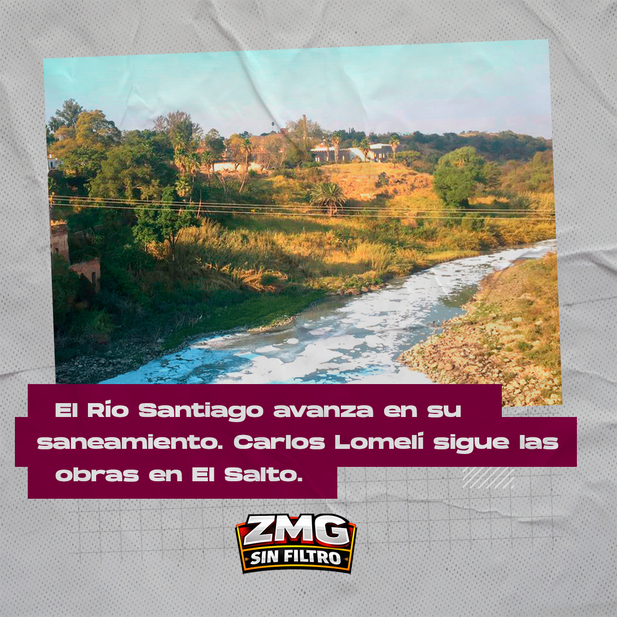 Obras de saneamiento del Río Santiago activas en El Salto